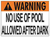 45-024 - Warning No Use of Pool Allowed
