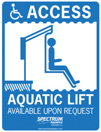 45-109 - Spectrum Aquatic Lift Available Sign