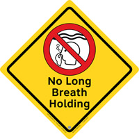 45-275 - No Long Breath Holding Sign, outdoor, 23"