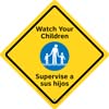 45-285 - Watch Your Children Sign,