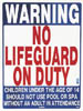 45-015 - No Lifeguard on Duty Sign,