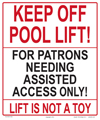 45-028 - Lift is Not A Toy Sign