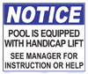 45-038 - Handicap Lift Available Sign