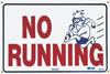 45-040 - No Running Sign