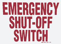45-046 - Emergency Shut-Off Switch Sign