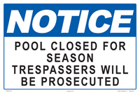 45-104 - Notice Pool Closed for the Season Sign