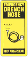 45-130 - Emergency Drench Hose Sign