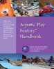 57-144 - Aquatic Play Feature Handbook